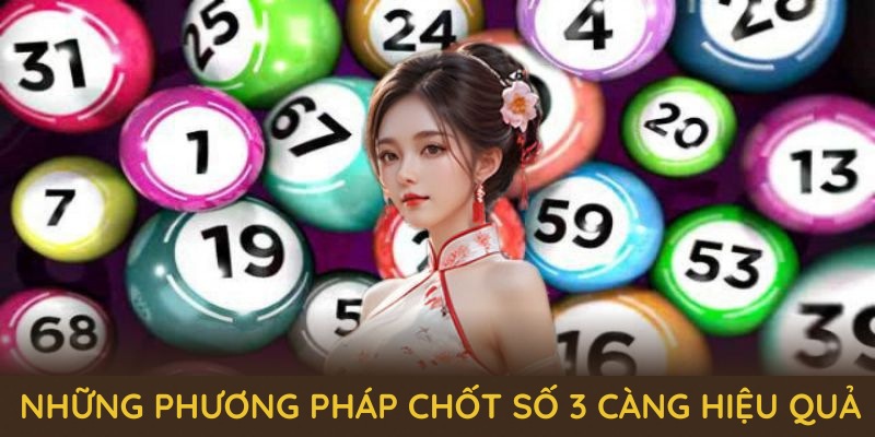 nhung-phuong-phap-chot-so-3-cang-hieu-qua